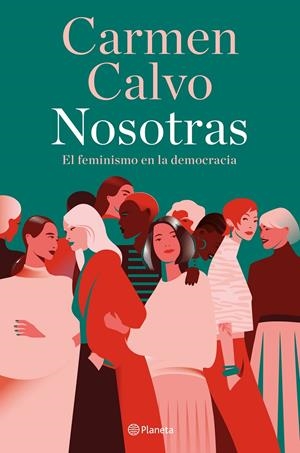 NOSOTRAS | 9788408283485 | CALVO, CARMEN | Llibreria La Font de Mimir - Llibreria online Barcelona - Comprar llibres català i castellà