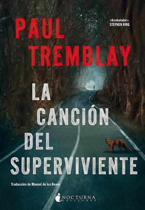 LA CANCIÓN DEL SUPERVIVIENTE | 9788419680341 | TREMBLAY, PAUL | Llibreria La Font de Mimir - Llibreria online Barcelona - Comprar llibres català i castellà