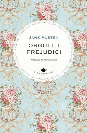 ORGULL I PREJUDICI | 9788418908705 | AUSTEN, JANE | Llibreria La Font de Mimir - Llibreria online Barcelona - Comprar llibres català i castellà