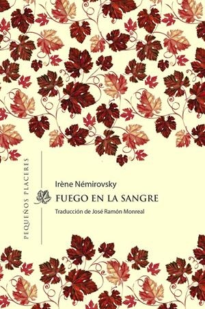 FUEGO EN LA SANGRE | 9788412535372 | NÉMIROVSKY, IRÈNE | Llibreria La Font de Mimir - Llibreria online Barcelona - Comprar llibres català i castellà
