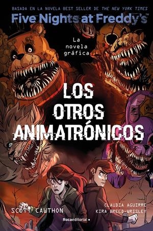 FIVE NIGHTS AT FREDDY'S. LA NOVELA GRÁFICA 2 - LOS OTROS ANIMATRONICOS | 9788419743749 | BREED-WRISLEY, KIRA | Llibreria La Font de Mimir - Llibreria online Barcelona - Comprar llibres català i castellà