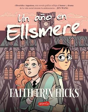 UN AÑO EN ELLSMERE | 9788419802071 | HICKS, FAITH ERIN | Llibreria La Font de Mimir - Llibreria online Barcelona - Comprar llibres català i castellà