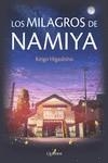 LOS MILAGROS DE NAMIYA | 9788412733730 | HIGASHINO, KEIGO | Llibreria La Font de Mimir - Llibreria online Barcelona - Comprar llibres català i castellà