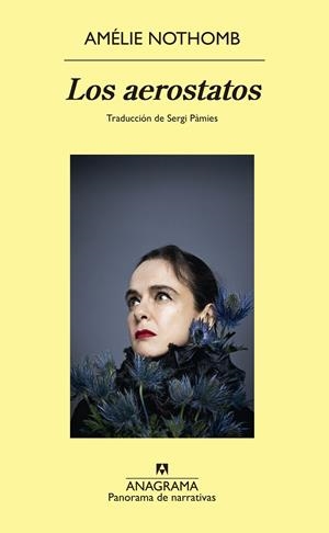 LOS AEROSTATOS | 9788433922311 | NOTHOMB, AMÉLIE | Llibreria La Font de Mimir - Llibreria online Barcelona - Comprar llibres català i castellà