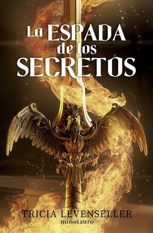 FORJADORA DE ESPADAS Nº 01 LA ESPADA DE LOS SECRETOS | 9788445014813 | LEVENSELLER, TRICIA | Llibreria La Font de Mimir - Llibreria online Barcelona - Comprar llibres català i castellà
