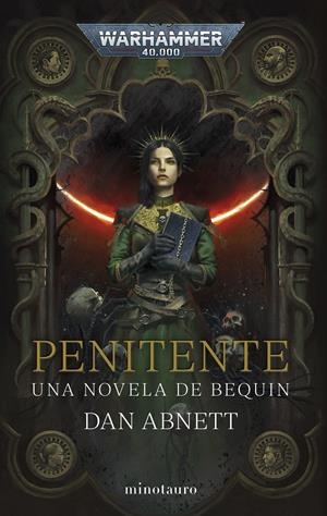 BEQUIN Nº 02 PENITENTE | 9788445015117 | ABNETT, DAN | Llibreria La Font de Mimir - Llibreria online Barcelona - Comprar llibres català i castellà