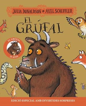 EL GRÚFAL. EDICIÓ 25 ANIVERSARI | 9788413493978 | DONALDSON, JULIA | Llibreria La Font de Mimir - Llibreria online Barcelona - Comprar llibres català i castellà