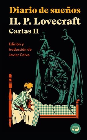 DIARIO DE SUEÑOS. CARTAS DE H. P. LOVECRAFT, VOL. II. | 9788419550118 | LOVECRAFT, H. P. | Llibreria La Font de Mimir - Llibreria online Barcelona - Comprar llibres català i castellà