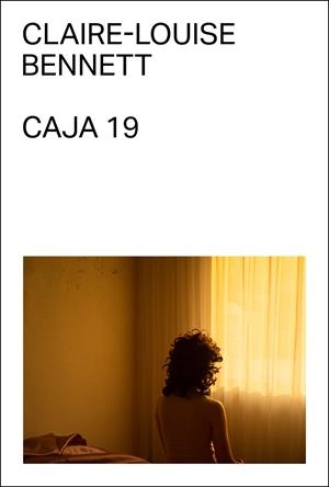 CAJA 19 | 9788412782721 | BENNETT, CLAIRE-LOUISE | Llibreria La Font de Mimir - Llibreria online Barcelona - Comprar llibres català i castellà