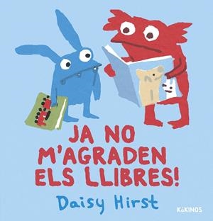 JA NO M'AGRADEN ELS LLIBRES | 9788419475459 | HIRST, DAISY | Llibreria La Font de Mimir - Llibreria online Barcelona - Comprar llibres català i castellà