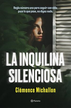 LA INQUILINA SILENCIOSA | 9788408284581 | MICHALLON, CLÉMENCE | Llibreria La Font de Mimir - Llibreria online Barcelona - Comprar llibres català i castellà