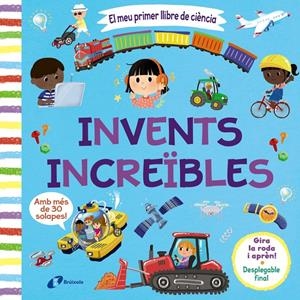 EL MEU PRIMER LLIBRE DE CIÈNCIA. INVENTS INCREÏBLES | 9788413493121 | VARIOS AUTORES | Llibreria La Font de Mimir - Llibreria online Barcelona - Comprar llibres català i castellà