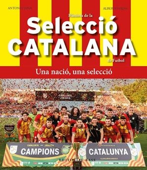 HISTÒRIA DE LA SELECCIÓ CATALANA DE FUTBOL | 9788419007803 | CLOSA, TONI/SALAS, JOSÉ ALBERTO | Llibreria La Font de Mimir - Llibreria online Barcelona - Comprar llibres català i castellà