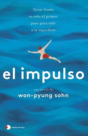EL IMPULSO | 9788499989600 | WON-PYUNG SOHN | Llibreria La Font de Mimir - Llibreria online Barcelona - Comprar llibres català i castellà