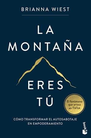 LA MONTAÑA ERES TÚ | 9788408282822 | WIEST, BRIANNA | Llibreria La Font de Mimir - Llibreria online Barcelona - Comprar llibres català i castellà