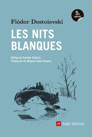 LES NITS BLANQUES | 9788416139668 | DOSTOIEVSKI, FIÓDOR | Llibreria La Font de Mimir - Llibreria online Barcelona - Comprar llibres català i castellà