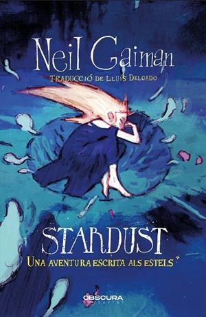 STARDUST | 9788412732740 | GAIMAN, NEIL | Llibreria La Font de Mimir - Llibreria online Barcelona - Comprar llibres català i castellà