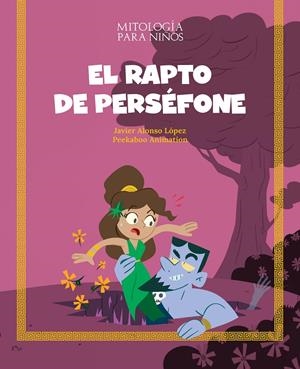 EL RAPTO DE PERSÉFONE | 9788413613802 | ALONSO, JAVIER | Llibreria La Font de Mimir - Llibreria online Barcelona - Comprar llibres català i castellà