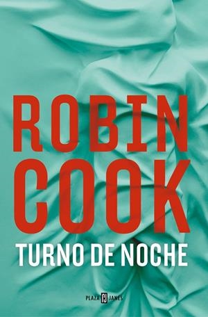 TURNO DE NOCHE | 9788401032783 | COOK, ROBIN | Llibreria La Font de Mimir - Llibreria online Barcelona - Comprar llibres català i castellà