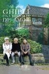 GHIBLI, UNA HISTORIA DE AMOR | 9788412818413 | SUZUKI, TOSHIO | Llibreria La Font de Mimir - Llibreria online Barcelona - Comprar llibres català i castellà