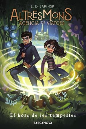 EL BOSC DE LES TEMPESTES | 9788448955243 | LAPINSKI, L.D. | Llibreria La Font de Mimir - Llibreria online Barcelona - Comprar llibres català i castellà