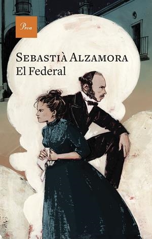 EL FEDERAL | 9788419657640 | ALZAMORA MARTIN, SEBASTIÀ | Llibreria La Font de Mimir - Llibreria online Barcelona - Comprar llibres català i castellà