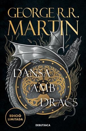 DANSA AMB DRACS  (EDICIÓ LIMITADA) (CANÇÓ DE GEL I FOC 5) | 9788419394415 | R.R. MARTIN, GEORGE | Llibreria La Font de Mimir - Llibreria online Barcelona - Comprar llibres català i castellà