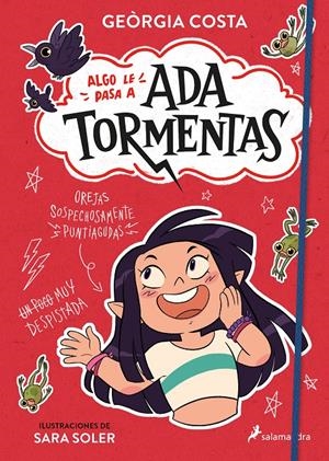 ALGO LE PASA A ADA TORMENTAS (ADA TORMENTAS 1) | 9788419275929 | COSTA, GEÒRGIA | Llibreria La Font de Mimir - Llibreria online Barcelona - Comprar llibres català i castellà