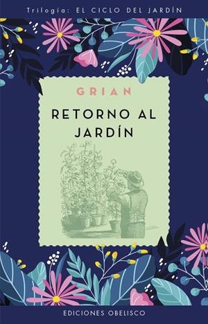 RETORNO AL JARDÍN | 9788411721103 | CUTANDA MORANT - GRIAN, TONI | Llibreria La Font de Mimir - Llibreria online Barcelona - Comprar llibres català i castellà