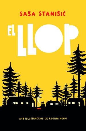 EL LLOP | 9788412806250 | STANIŠIC, SAŠA | Llibreria La Font de Mimir - Llibreria online Barcelona - Comprar llibres català i castellà