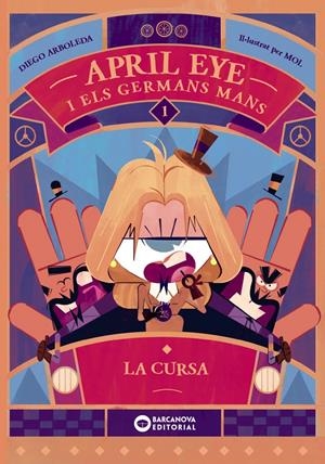 APRIL EYE I ELS GERMANS MANS. LA CURSA | 9788448963354 | ARBOLEDA, DIEGO | Llibreria La Font de Mimir - Llibreria online Barcelona - Comprar llibres català i castellà