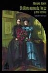 EL ÚLTIMO RAMO DE FLORES Y OTRAS HISTORIAS | 9788412564082 | BOWEN, MARJORIE | Llibreria La Font de Mimir - Llibreria online Barcelona - Comprar llibres català i castellà