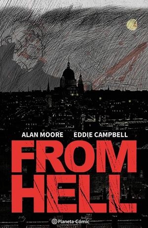 FROM HELL (NUEVA EDICIÓN) | 9788411611398 | MOORE, ALAN/CAMPBELL, EDDIE | Llibreria La Font de Mimir - Llibreria online Barcelona - Comprar llibres català i castellà