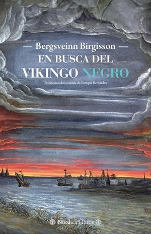 EN BUSCA DEL VIKINGO NEGRO | 9788418930775 | BIRGISSON, BERGSVEINN | Llibreria La Font de Mimir - Llibreria online Barcelona - Comprar llibres català i castellà