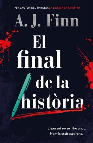 EL FINAL DE LA HISTÒRIA | 9788417909567 | FINN, A.J. | Llibreria La Font de Mimir - Llibreria online Barcelona - Comprar llibres català i castellà