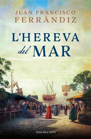 L'HEREVA DEL MAR | 9788419259646 | FERRÁNDIZ, JUAN FRANCISCO | Llibreria La Font de Mimir - Llibreria online Barcelona - Comprar llibres català i castellà