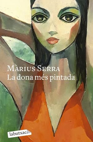 LA DONA MÉS PINTADA | 9788419971098 | SERRA, MÀRIUS | Llibreria La Font de Mimir - Llibreria online Barcelona - Comprar llibres català i castellà