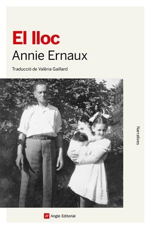 EL LLOC | 9788410112193 | ERNAUX, ANNIE | Llibreria La Font de Mimir - Llibreria online Barcelona - Comprar llibres català i castellà