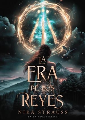 LA ERA DE LOS REYES | 9788419988249 | STRAUSS, NIRA | Llibreria La Font de Mimir - Llibreria online Barcelona - Comprar llibres català i castellà