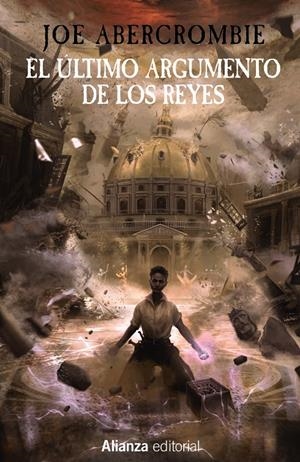 EL ÚLTIMO ARGUMENTO DE LOS REYES | 9788411486330 | ABERCROMBIE, JOE | Llibreria La Font de Mimir - Llibreria online Barcelona - Comprar llibres català i castellà