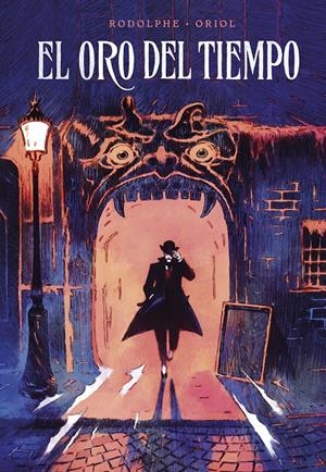 EL ORO DEL TIEMPO | 9788467968156 | RODOLPHE/ZIDROU, ORIOL | Llibreria La Font de Mimir - Llibreria online Barcelona - Comprar llibres català i castellà