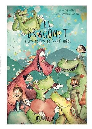 EL DRAGONET I LES NETES DE SANT JORDI | 9788418427787 | AYNÉ I LÓPEZ, EVA | Llibreria La Font de Mimir - Llibreria online Barcelona - Comprar llibres català i castellà