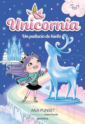 UNICORNIA 7 - UN PALACIO DE HIELO | 9788419650733 | PUNSET, ANA | Llibreria La Font de Mimir - Llibreria online Barcelona - Comprar llibres català i castellà