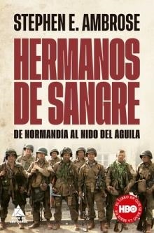 HERMANOS DE SANGRE | 9788419703521 | AMBROSE, STEPHEN E. | Llibreria La Font de Mimir - Llibreria online Barcelona - Comprar llibres català i castellà
