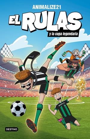 EL RULAS 2. EL RULAS Y LA COPA LEGENDARIA | 9788408282501 | ANIMALIZE21 | Llibreria La Font de Mimir - Llibreria online Barcelona - Comprar llibres català i castellà