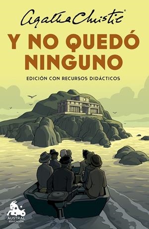 Y NO QUEDÓ NINGUNO (EDICIÓN CON RECURSOS DIDÁCTICOS) | 9788467072785 | CHRISTIE, AGATHA | Llibreria La Font de Mimir - Llibreria online Barcelona - Comprar llibres català i castellà