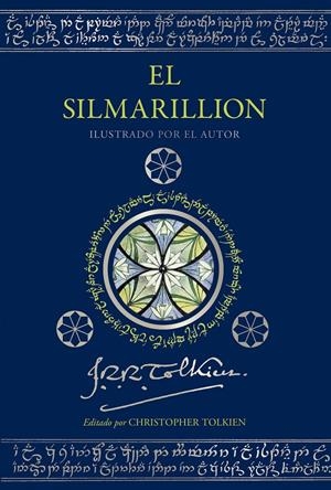 EL SILMARILLION. EDICIÓN ILUSTRADA POR EL AUTOR | 9788445016794 | TOLKIEN, J. R. R. | Llibreria La Font de Mimir - Llibreria online Barcelona - Comprar llibres català i castellà