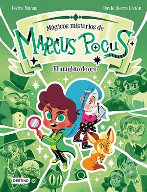 MARCUS POCUS. MÁGICOS MISTERIOS 1. EL AMULETO DE ORO | 9788408282488 | MAÑAS, PEDRO/SIERRA LISTÓN, DAVID | Llibreria La Font de Mimir - Llibreria online Barcelona - Comprar llibres català i castellà