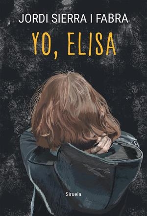 YO, ELISA | 9788419942692 | SIERRA I FABRA, JORDI | Llibreria La Font de Mimir - Llibreria online Barcelona - Comprar llibres català i castellà
