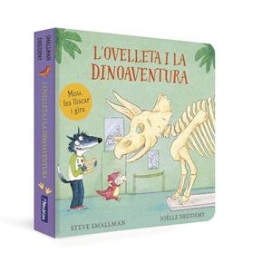 L'OVELLETA I LA DINOAVENTURA (L'OVELLETA QUE VA VENIR A SOPAR. LLIBRE DE CARTRÓ) | 9788448866983 | SMALLMAN, STEVE | Llibreria La Font de Mimir - Llibreria online Barcelona - Comprar llibres català i castellà